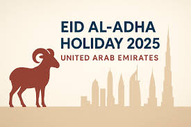 عاجل .. الإمارات تعلن أطول إجازة عيد أضحى منذ سنوات.. 4 أيام متواصلة من الفرح تبدأ من هذا الموعد 2025